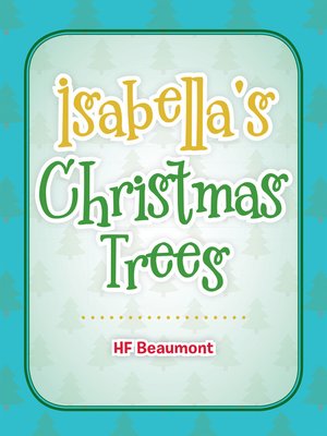 cover image of Isabella's Christmas Trees